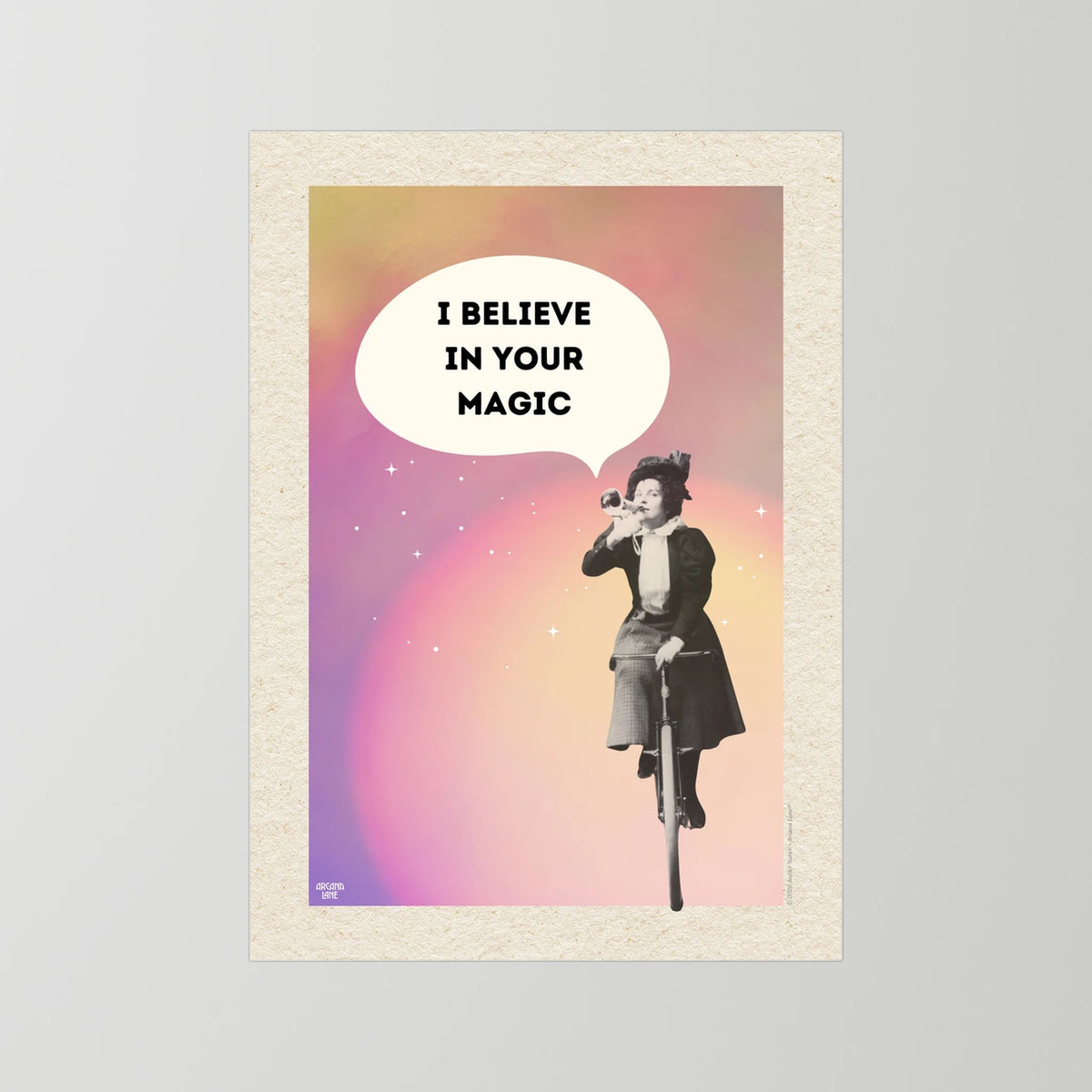 Art Print 'I Believe in Your Magic'